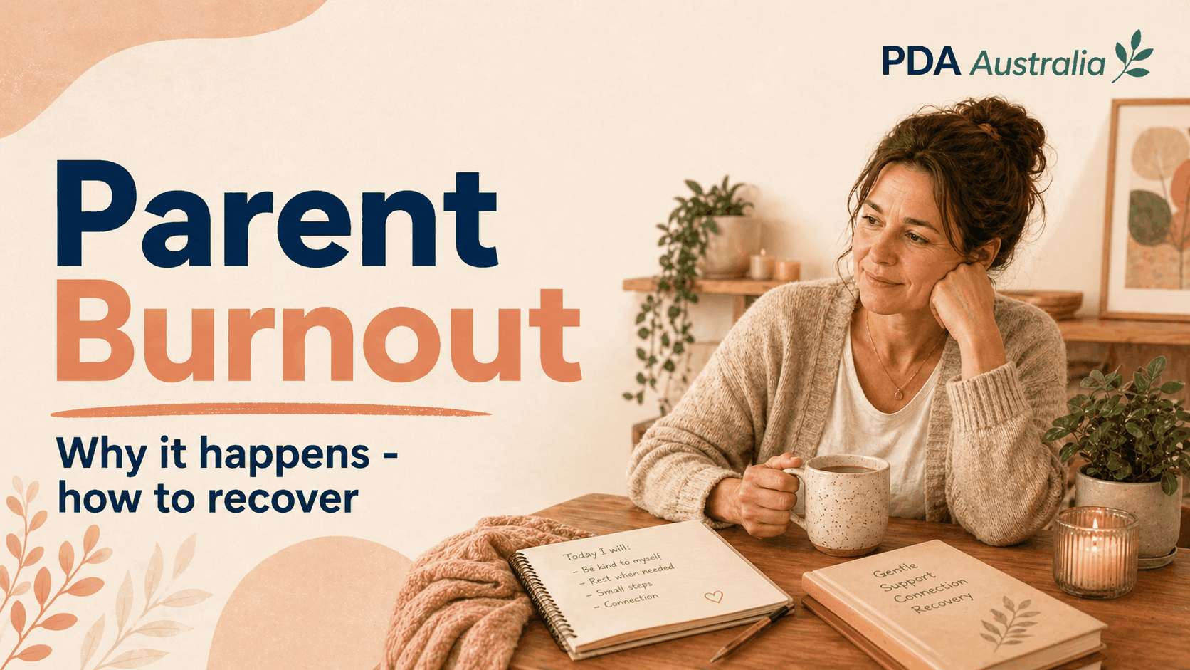 PDA parent burnout — why it happens and how to recover